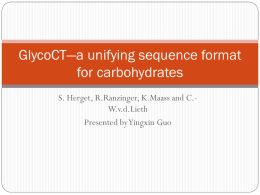 GlycoCT—a unifying sequence format for carbohydrates