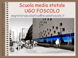 Scuola Media Statale “UGO FOSCOLO”