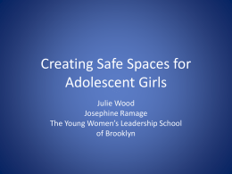 Creating Safe Spaces for Adolescent Girls