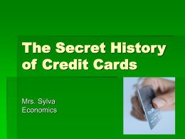 The Secret History of Credit Cards