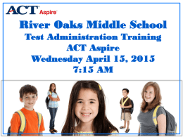 ACT Aspire Portal - Student Data & Test Sessions