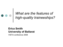 What are the features of high-quality traineeships, and