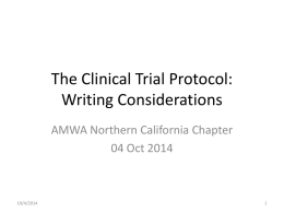 The Clinical Trial Protocol: Basics and Beyond