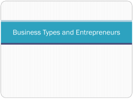 Business Types and Entrepreneurs