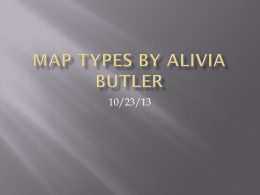 Map types by alivia butler - Windsor Central High School