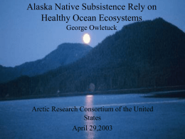 The Importance of Healthy Ocean Ecosystems for Alaska