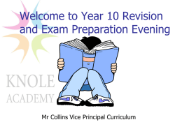 Welcome to Year 11 Revision and Exam Preparation Evening