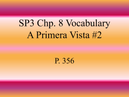 SP3 Chp. 8 Vocabulary A Primera Vista #2