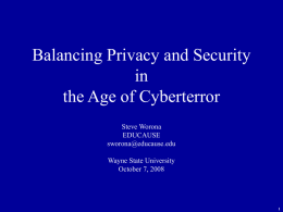 Balancing Security and Privacy Off-Campus and On-