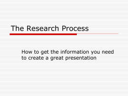 The Research Process - Epiphany Catholic School