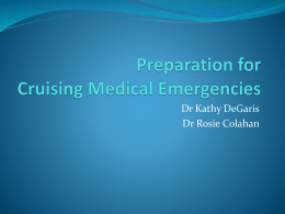 Preparations for Cruising Medical Emergencies