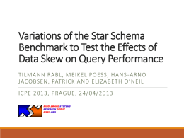 Variations of the Star Schema Benchmark to Test the