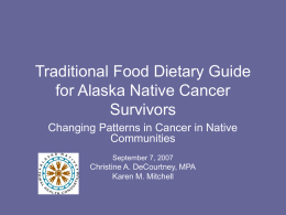 Traditional Food Dietary Guide for Alaska Native Cancer