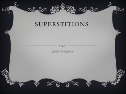 Superstitions - Stratford High School