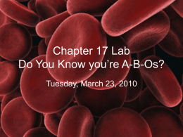 Chapter 17 Lab Do You Know you’re A-B-Os?