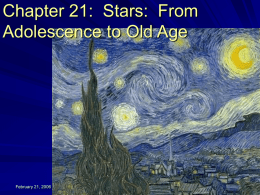 Stars: from Adolescence to Old Age