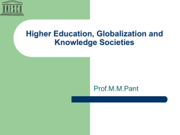 Higher Education,Globalization and Knowledge Societies