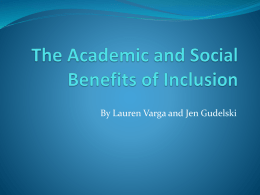 The Academic and Social Benefits of Inclusion