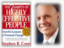 The Seven Habits of Highly Effective People (Covey, 1990)