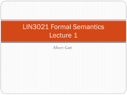 LIN3021 Formal Semantics Lecture 1