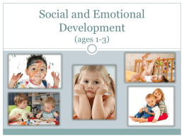 Social & Emotional Development (ages 1-3)