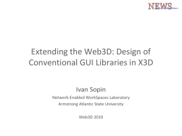 Extending the Web3D: Design of Conventional GUI Libraries