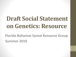 Draft Social Statement on Genetics to be considered by the