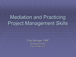 Mediation and Stronger Project Management