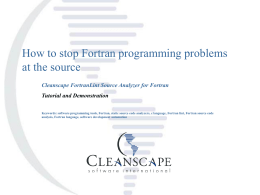 Stopping software problems with Fortran source analysis
