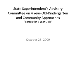 State Superintendent’s Advisory Committee on 4 Year