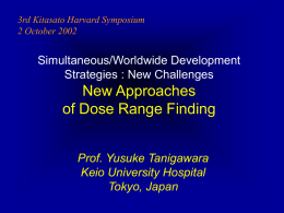 New Approaches of Dose Range Finding