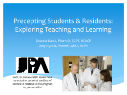 Precepting Students & Residents: Exploring Teaching and