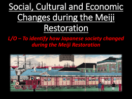 Social, Cultural and Economic Changes during the Meiji