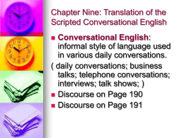 Chapter Nine: Translation of the Scripted Conversational