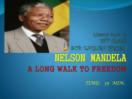 (LESSON PLAN -2) 10TH CLASS NELSON MANDELA A LONG …