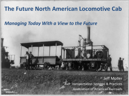 The Future North American Locomotive Cab Managing Today