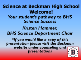 Science at Beckman High School Welcome!