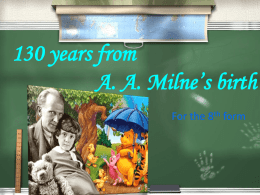 130 years from A. A. Milne birth