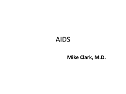 AIDS - William M. Clark, M.D
