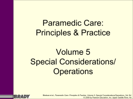 Paramedic Care: Principles & Practice Volume 5 Special