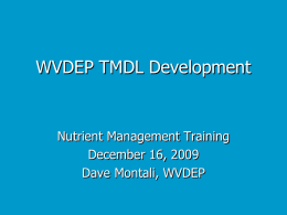 West Virginia Fecal Coliform TMDL Development Process