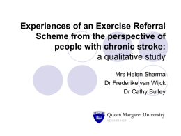 Experiences of an Exercise Referral Scheme from the