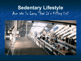 Sedentary Lifestyle and Cardiovascular Risk