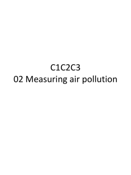 C1C2C3 01 Air pollution - Thomas Tallis Science Department