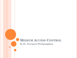 Medium Access Control