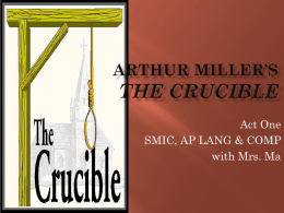 Arthur Miller’s The Crucible