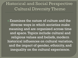 Historical and Social Perspective Ancient Worlds Theme