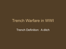 Trench Warfare in WWI - Smith's Class