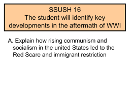 SSUSH 16 The student will identify key developments in the