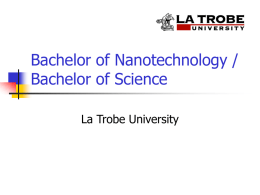 Bachelor of Nanotechnolgy / Bachelor of Science